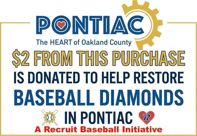 $2 from this purchase is donated to help restore baseball diamonds in Pontiac, Michigan. A Recruit Baseball initiative.